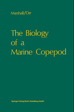 The Biology of a Marine Copepod