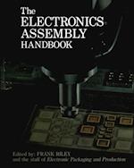 The Electronics Assembly Handbook