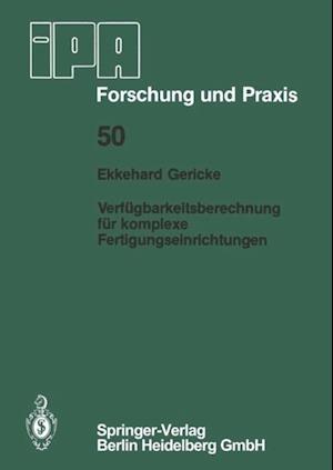 Verfügbarkeitsberechnung für komplexe Fertigungseinrichtungen