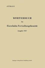 Wörterbuch für Eisenbahn-Verwaltungsbeamte Ausgabe 1957