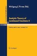 Analytic Theory of Continued Fractions II