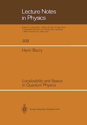 Localizability and Space in Quantum Physics