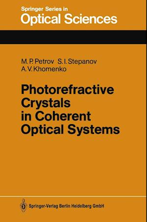 Photorefractive Crystals in Coherent Optical Systems