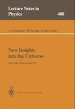 New Insights into the Universe