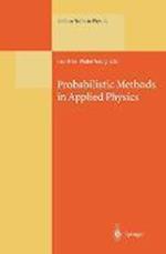 Probabilistic Methods in Applied Physics
