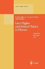 Lévy Flights and Related Topics in Physics