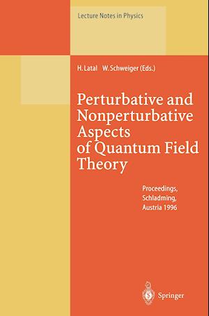 Perturbative and Nonperturbative Aspects of Quantum Field Theory