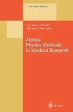 Atomic Physics Methods in Modern Research