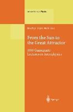 From the Sun to the Great Attractor