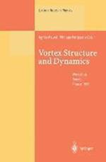 Vortex Structure and Dynamics