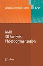 NMR · 3D Analysis · Photopolymerization