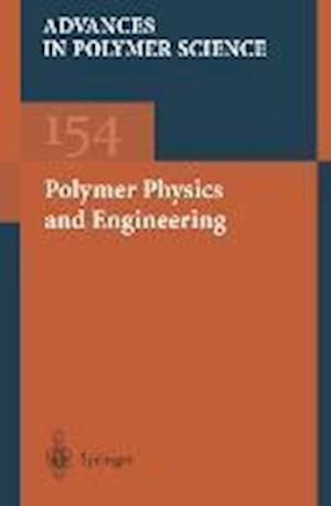 Polymer Physics and Engineering