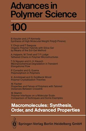 Macromolecules: Synthesis, Order and Advanced Properties