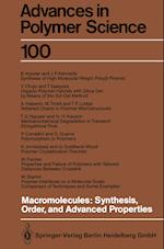 Macromolecules: Synthesis, Order and Advanced Properties
