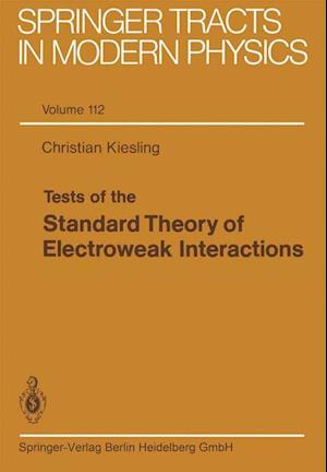 Tests of the Standard Theory of Electroweak Interactions