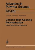Cationic Ring-Opening Polymerization