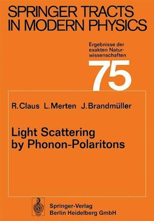 Light Scattering by Phonon-Polaritons