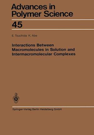 Interactions Between Macromolecules in Solution and Intermacromolecular Complexes