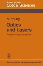 Optics and Lasers : An Engineering Physics Approach 