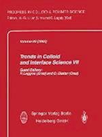 Trends in Colloid and Interface Science VII