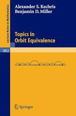Topics in Orbit Equivalence 