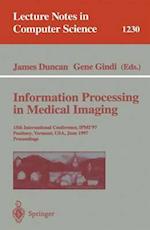 Information Processing in Medical Imaging : 15th International Conference, IPMI'97, Poultney, Vermont, USA, June 9-13, 1997, Proceedings 