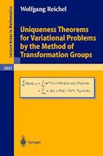 Uniqueness Theorems for Variational Problems by the Method of Transformation Groups 