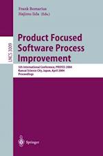 Product Focused Software Process Improvement : 5th International Conference, PROFES 2004, Kansai Science City, Japan, April 5-8, 2004, Proceedings 