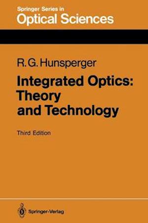 Integrated Optics: Theory and Technology
