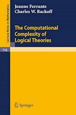 The Computational Complexity of Logical Theories 