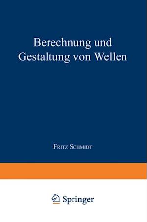 Berechnung und Gestaltung von Wellen