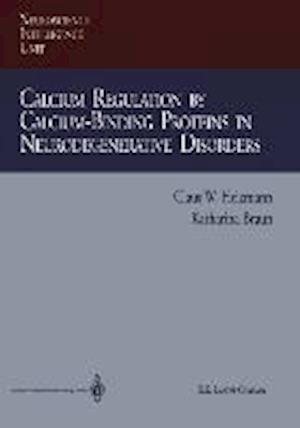 Calcium Regulation by Calcium-Binding Proteins in Neurodegenerative Disorders