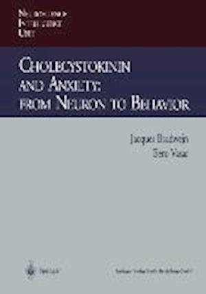 Cholecystokinin and Anxiety: From Neuron to Behavior