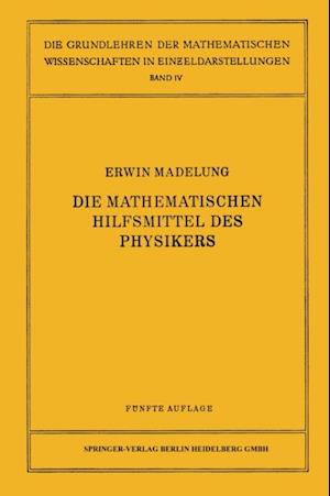 Die mathematischen Hilfsmittel des Physikers