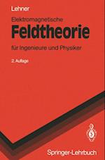 Elektromagnetische Feldtheorie