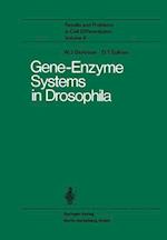 Gene-Enzyme Systems in Drosophila