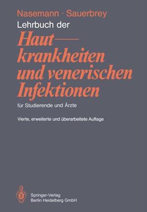 Lehrbuch der Hautkrankheiten und venerischen Infektionen für Studierende und Ärzte