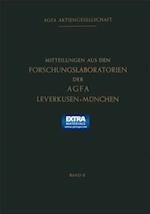 Mitteilungen aus den Forschungslaboratorien der Agfa Leverkusen-München