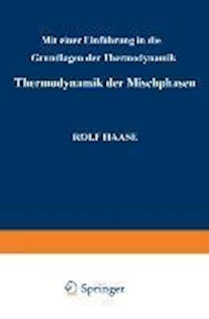 Thermodynamik Der Mischphasen