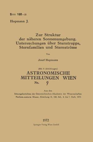 Zur Struktur der näheren Sonnenumgebung. Untersuchungen über Sterntrupps, Sternfamilien und Sternströme