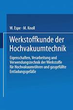 Werkstoffkunde Der Hochvakuumtechnik