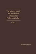 Vorschriftenbuch Des Verbandes Deutscher Elektrotechniker