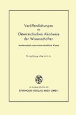 Die Veröffentlichungen der Österreichischen Akademie der Wissenschaften Mathematisch-naturwissenschaftliche Klasse