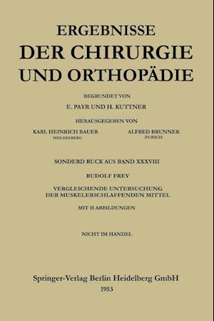 V. Vergleichende Untersuchung Der Muskelerschlaffenden Mittel