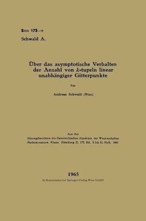 Über Das Asymptotische Verhalten Der Anzahl Von K-Tupeln Linear Unabhängiger Gitterpunkte