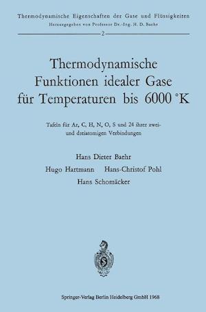 Thermodynamische Funktionen idealer Gase für Temperaturen bis 6000 °K