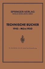Technische Bücher 1945 — März 1950