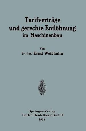 Tarifverträge Und Gerechte Entlöhnung Im Maschinenbau