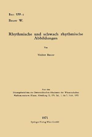 Rhythmische und schwach rhythmische Abbildungen