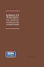 Normalien, Vorschriften und Leitsätze des Verbandes Deutscher Elektrotechniker eingetragener Verein